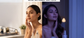 Morning vs. Night Skincare: What Actually Matters